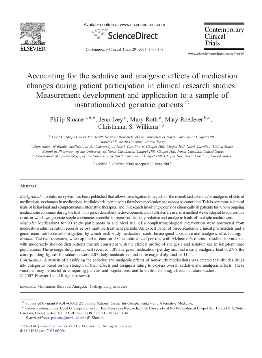 Accounting for the sedative and analgesic effects of medication changes during patient participation in clinical research studies: Measurement development and application to a sample of institutionalized geriatric patients 