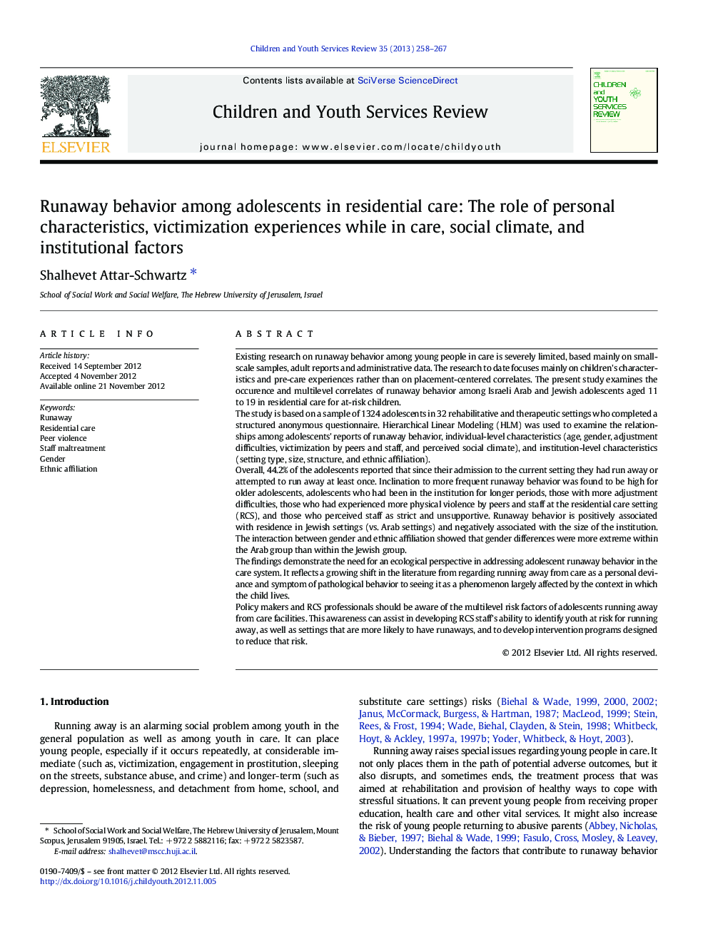 Runaway behavior among adolescents in residential care: The role of personal characteristics, victimization experiences while in care, social climate, and institutional factors