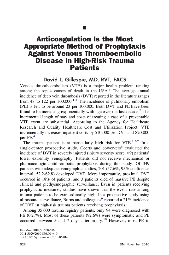Anticoagulation Is the Most Appropriate Method of Prophylaxis Against Venous Thromboembolic Disease in High-Risk Trauma Patients
