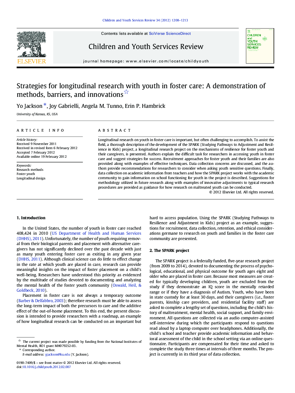 Strategies for longitudinal research with youth in foster care: A demonstration of methods, barriers, and innovations 