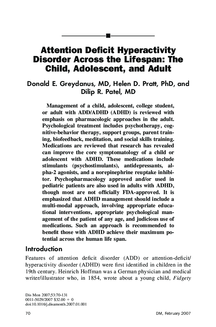 Attention Deficit Hyperactivity Disorder Across the Lifespan: The Child, Adolescent, and Adult