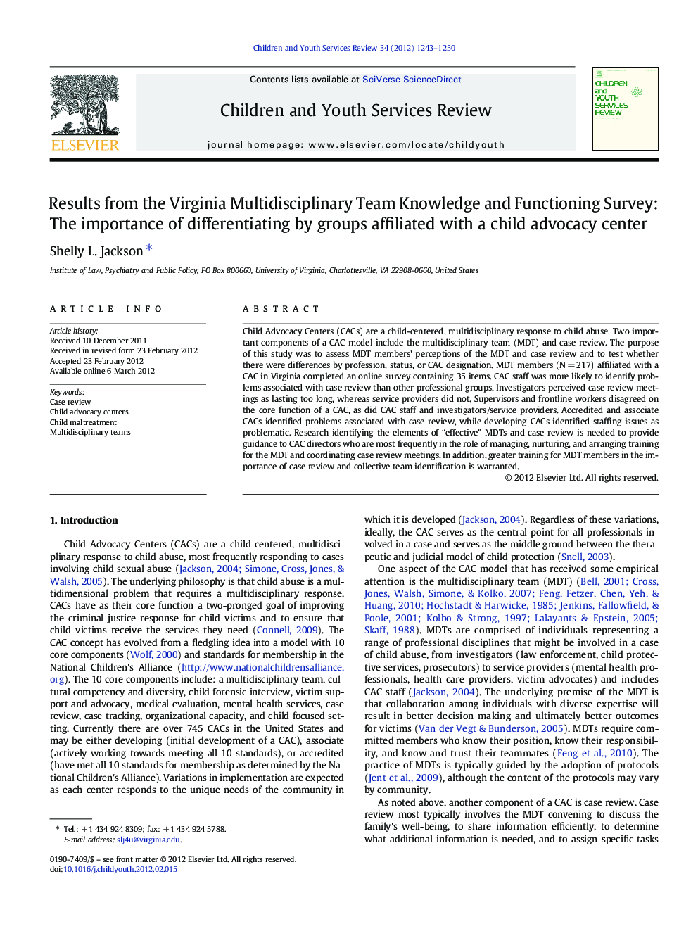 Results from the Virginia Multidisciplinary Team Knowledge and Functioning Survey: The importance of differentiating by groups affiliated with a child advocacy center