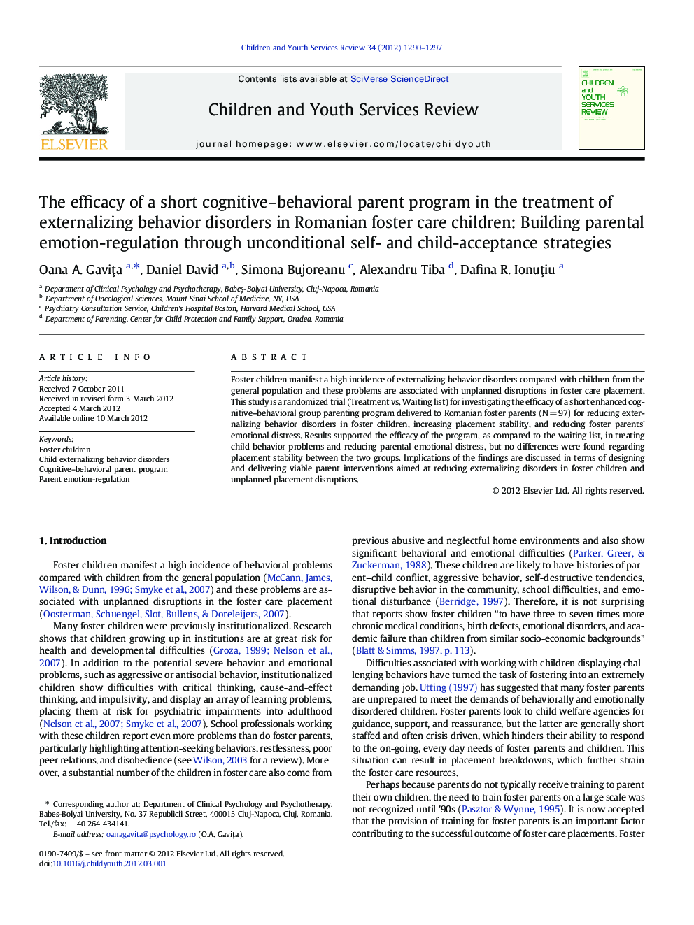 The efficacy of a short cognitive–behavioral parent program in the treatment of externalizing behavior disorders in Romanian foster care children: Building parental emotion-regulation through unconditional self- and child-acceptance strategies