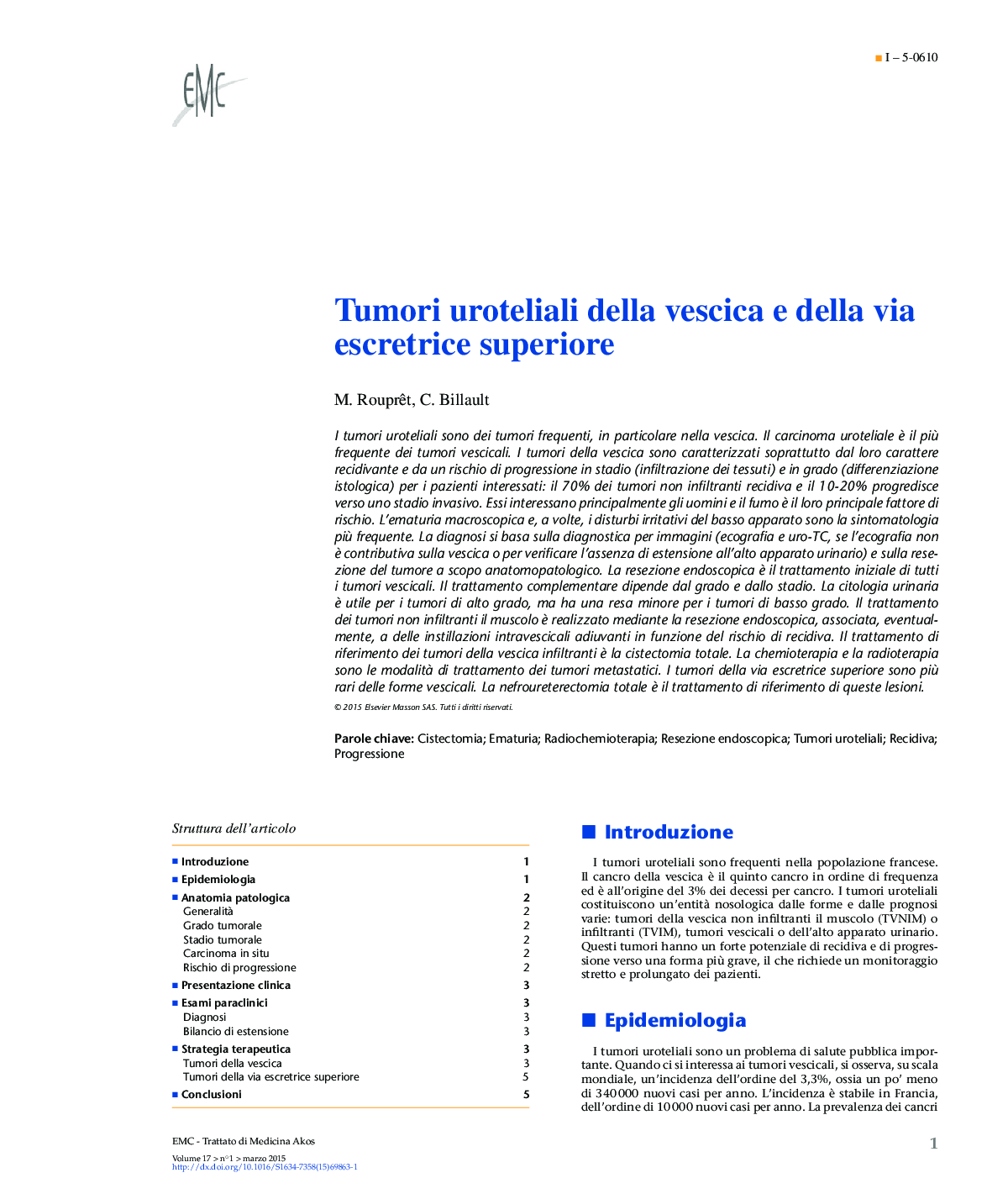 Tumori uroteliali della vescica e della via escretrice superiore