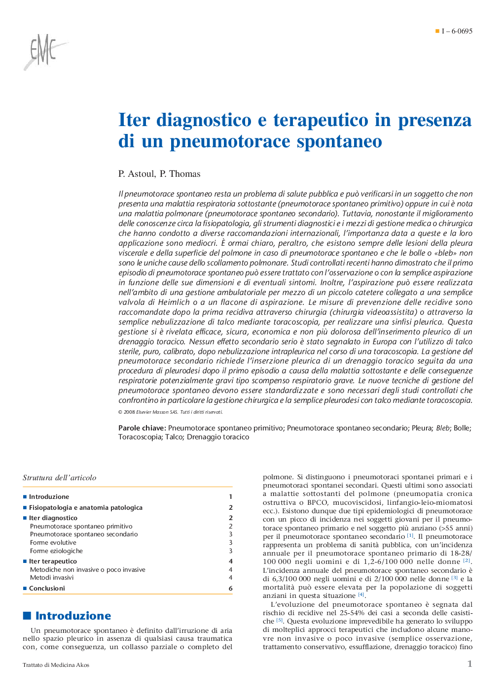 Iter diagnostico e terapeutico in presenza di un pneumotorace spontaneo