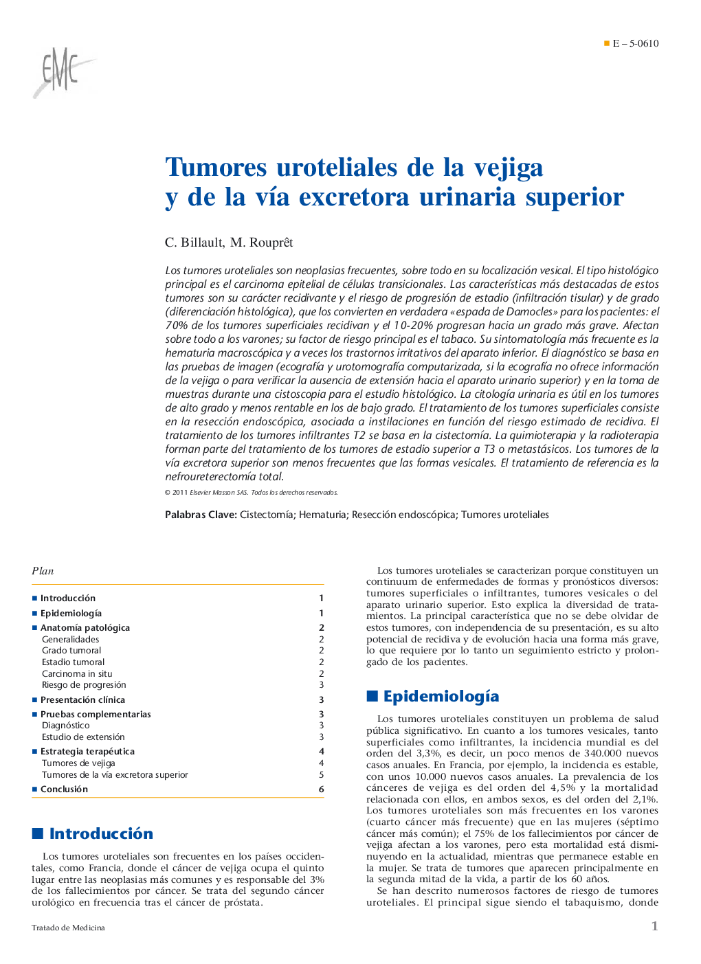 Tumores uroteliales de la vejiga y de la vÃ­a excretora urinaria superior