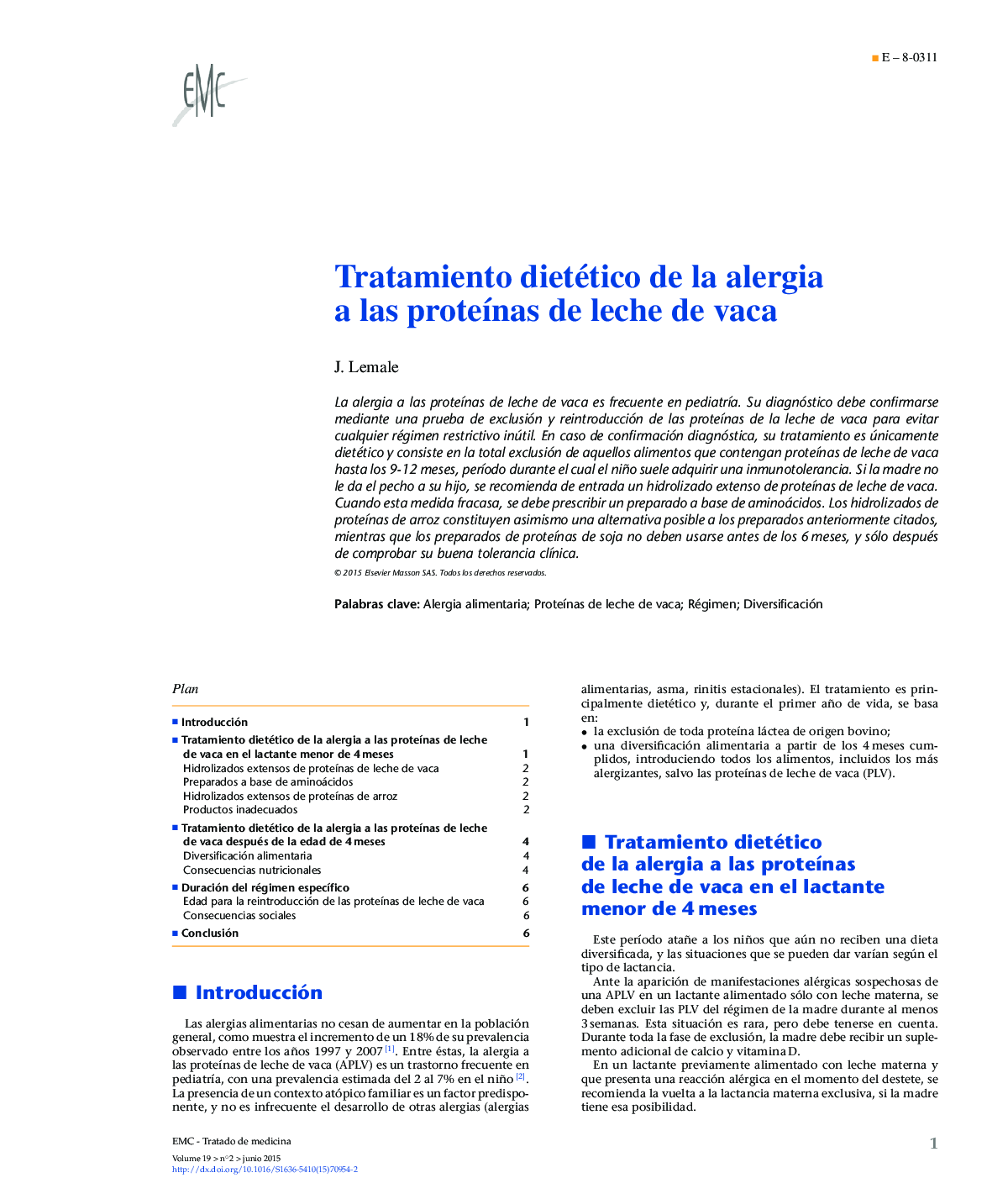 Tratamiento dietético de la alergia a las proteÃ­nas de leche de vaca