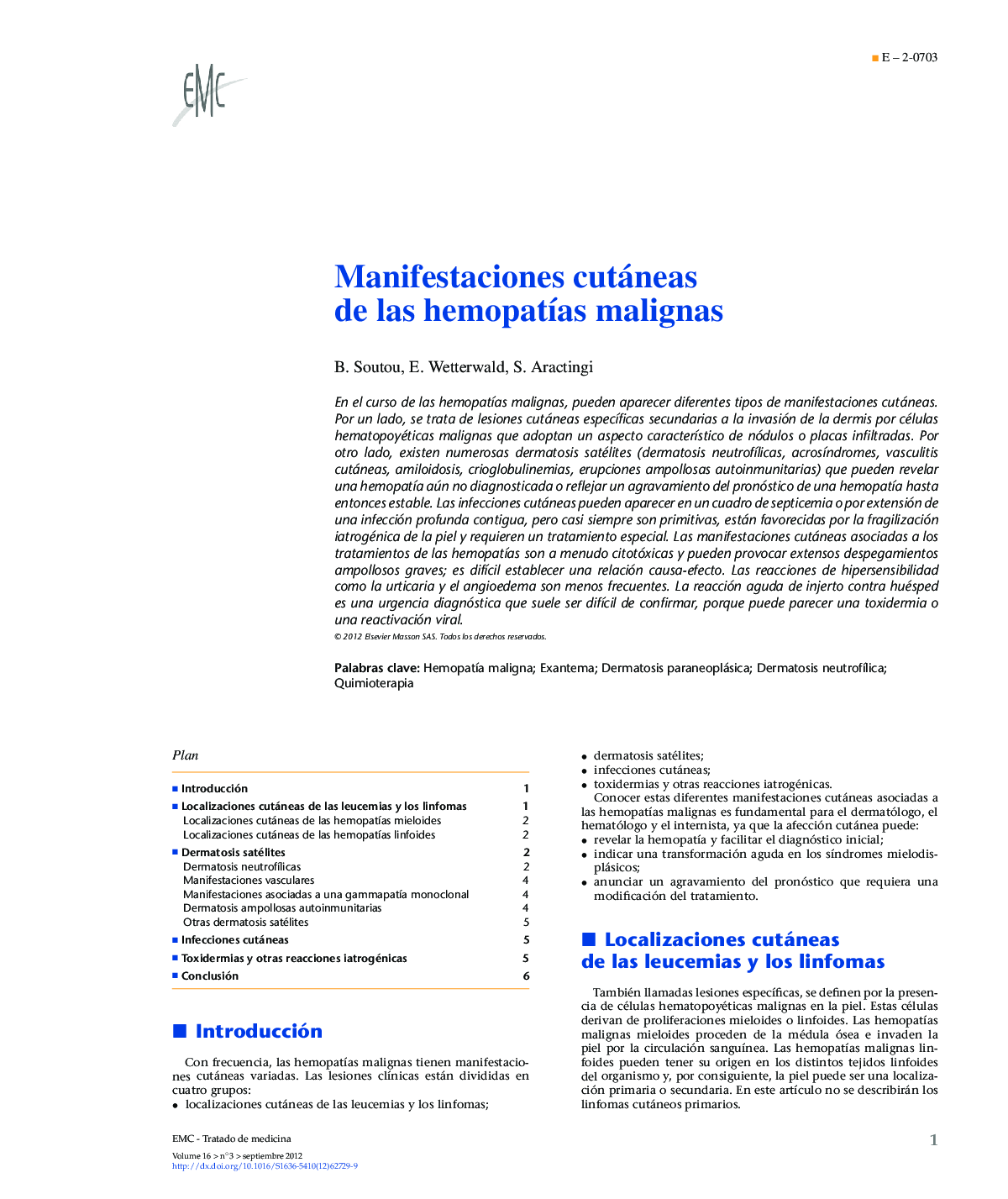 Manifestaciones cutáneas de las hemopatías malignas