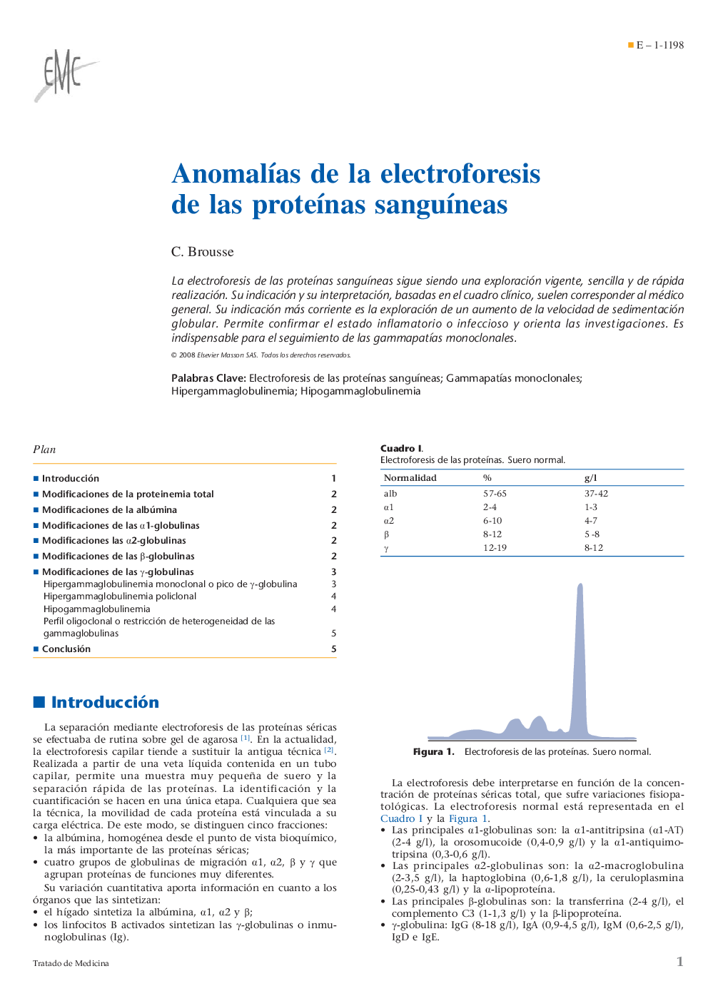 Anomalías de la electroforesis de las proteínas sanguíneas