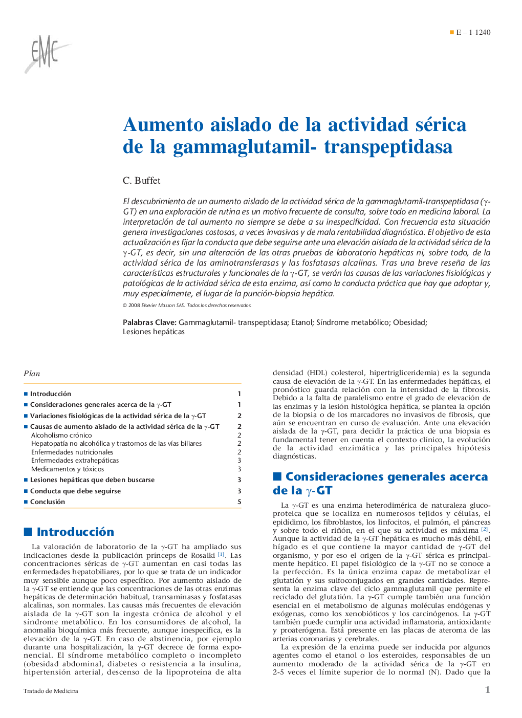 Aumento aislado de la actividad sérica de la gammaglutamil- transpeptidasa