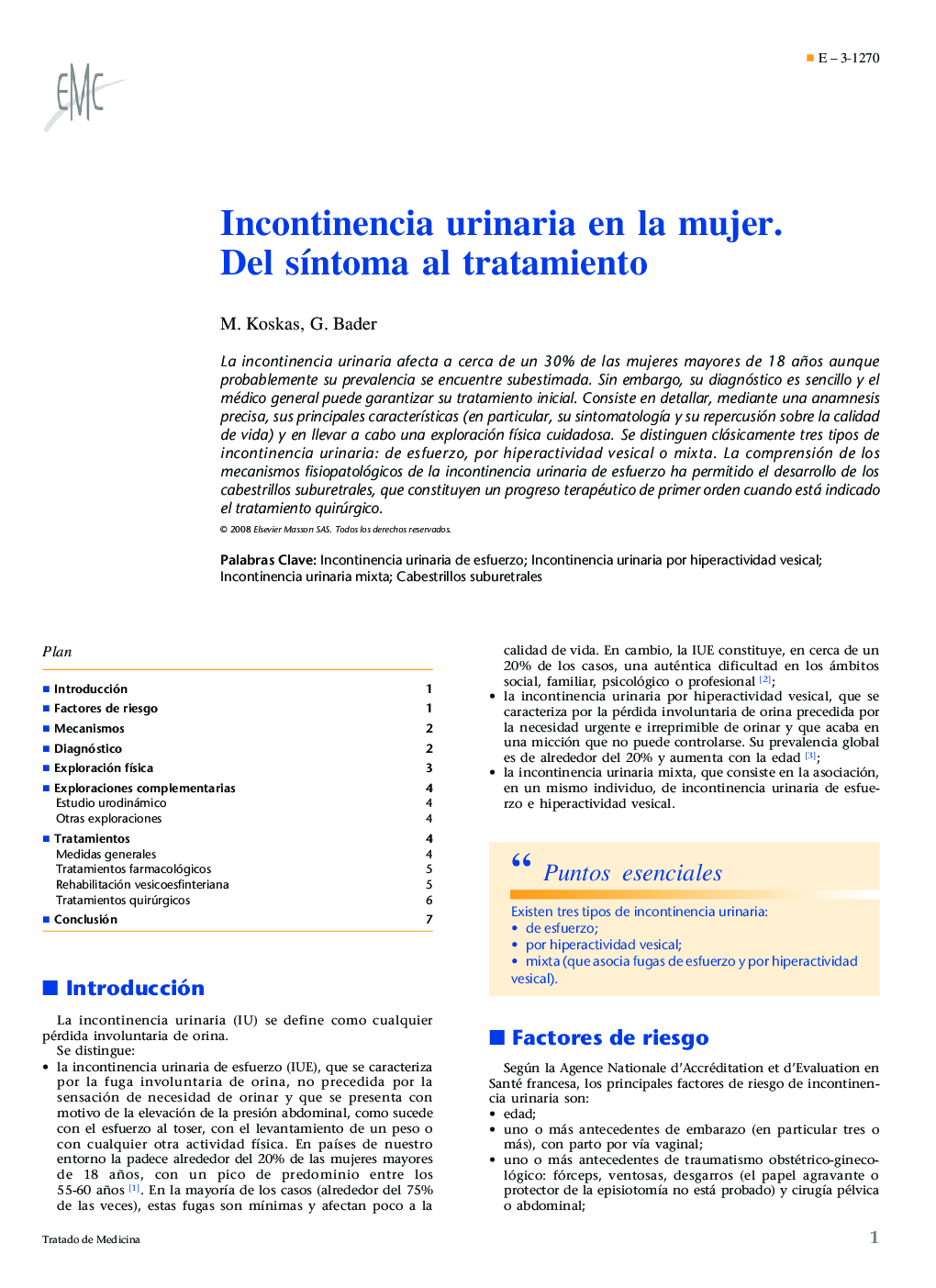 Incontinencia urinaria en la mujer. Del síntoma al tratamiento