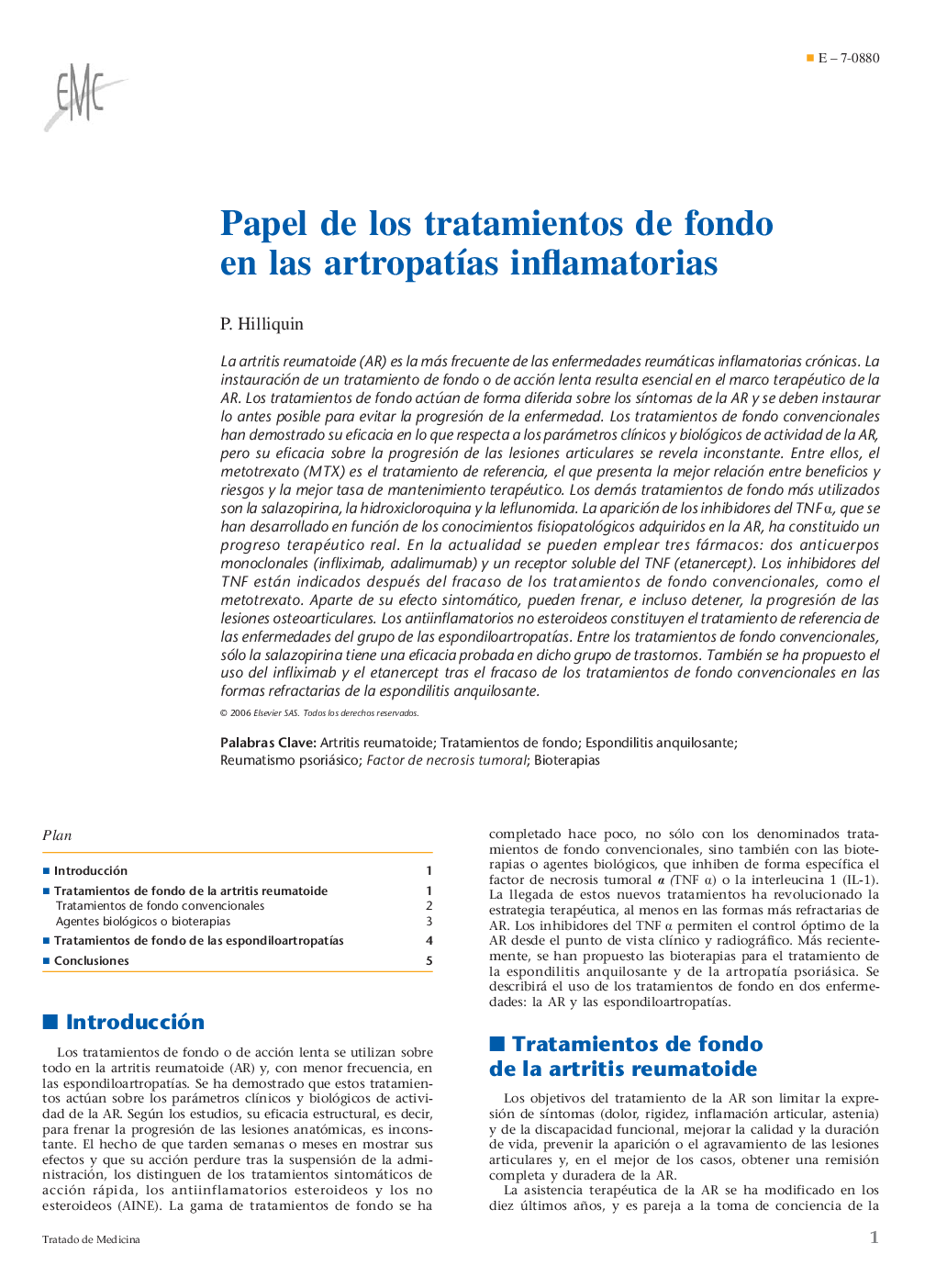 Papel de los tratamientos de fondo en las artropatÃ­as inflamatorias