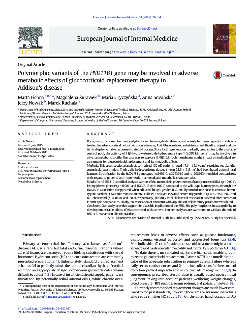 Polymorphic variants of the HSD11B1 gene may be involved in adverse metabolic effects of glucocorticoid replacement therapy in Addison's disease