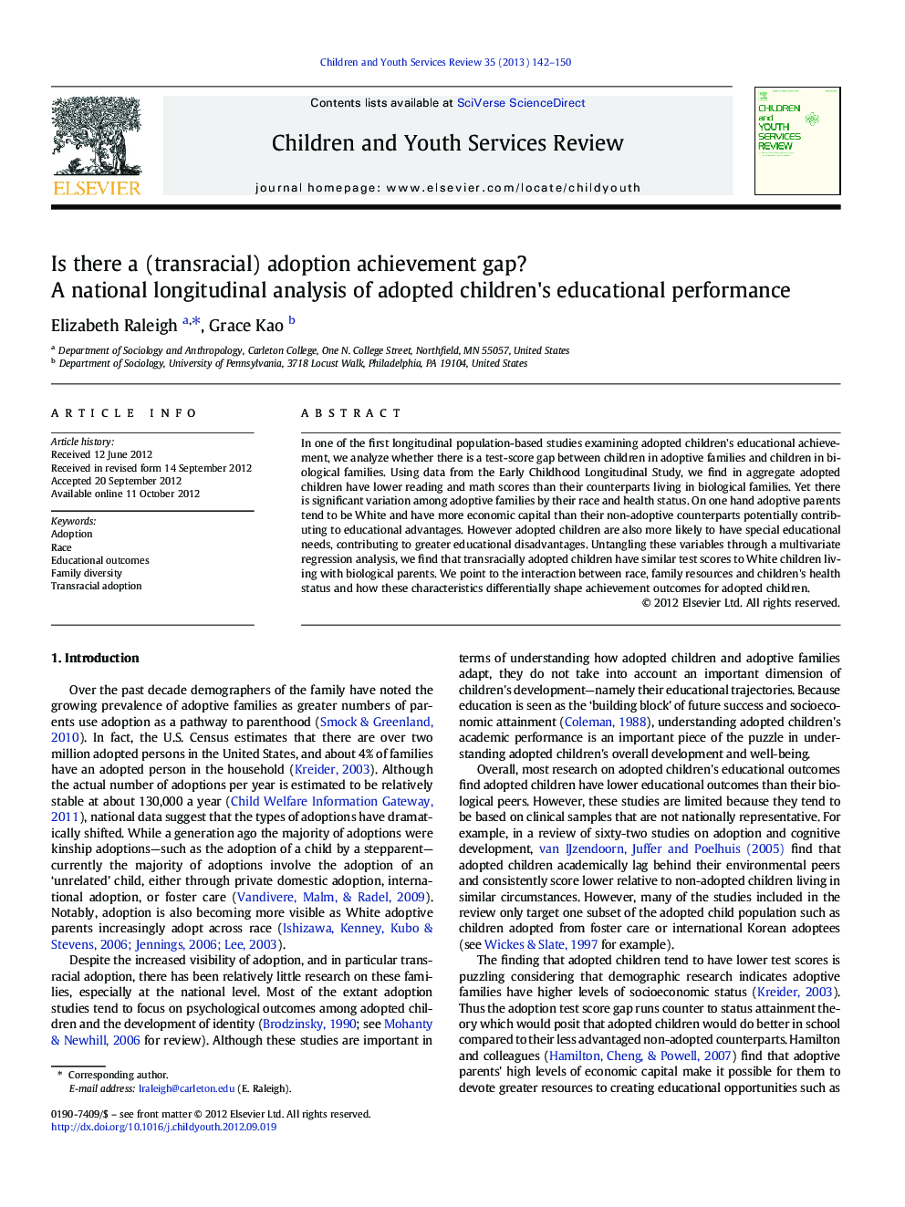 Is there a (transracial) adoption achievement gap?: A national longitudinal analysis of adopted children's educational performance