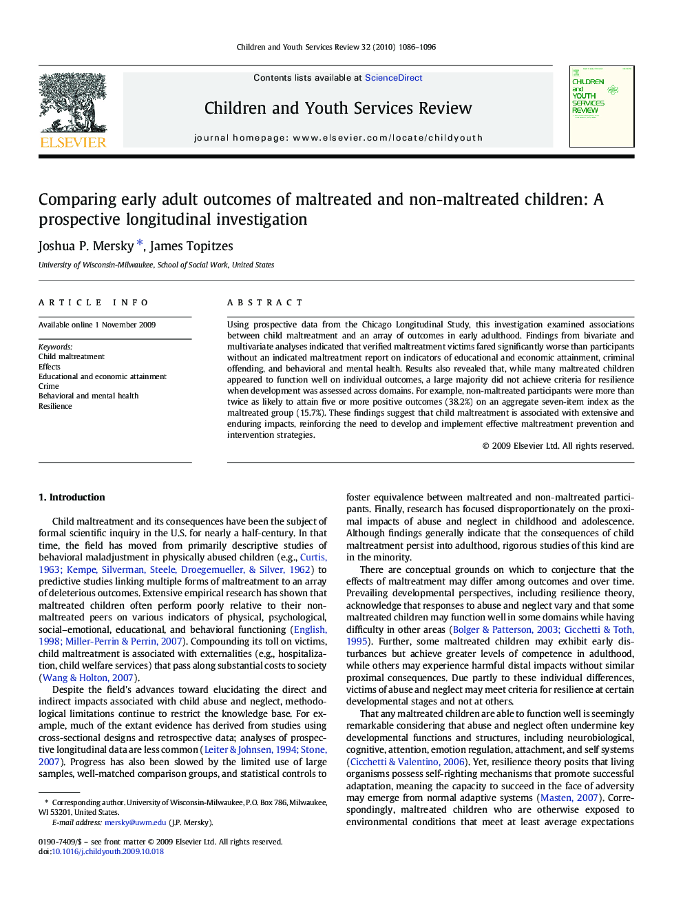 Comparing early adult outcomes of maltreated and non-maltreated children: A prospective longitudinal investigation