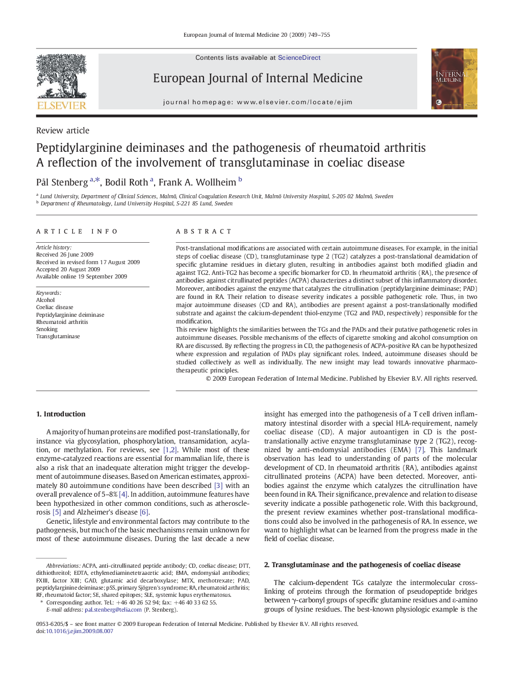 Peptidylarginine deiminases and the pathogenesis of rheumatoid arthritis: A reflection of the involvement of transglutaminase in coeliac disease