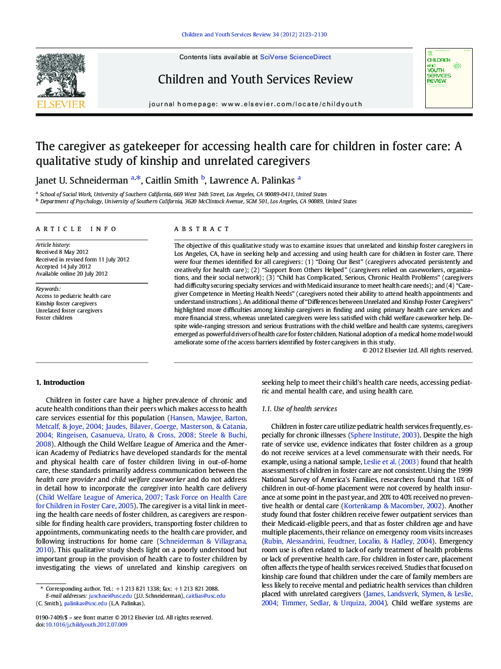 The caregiver as gatekeeper for accessing health care for children in foster care: A qualitative study of kinship and unrelated caregivers