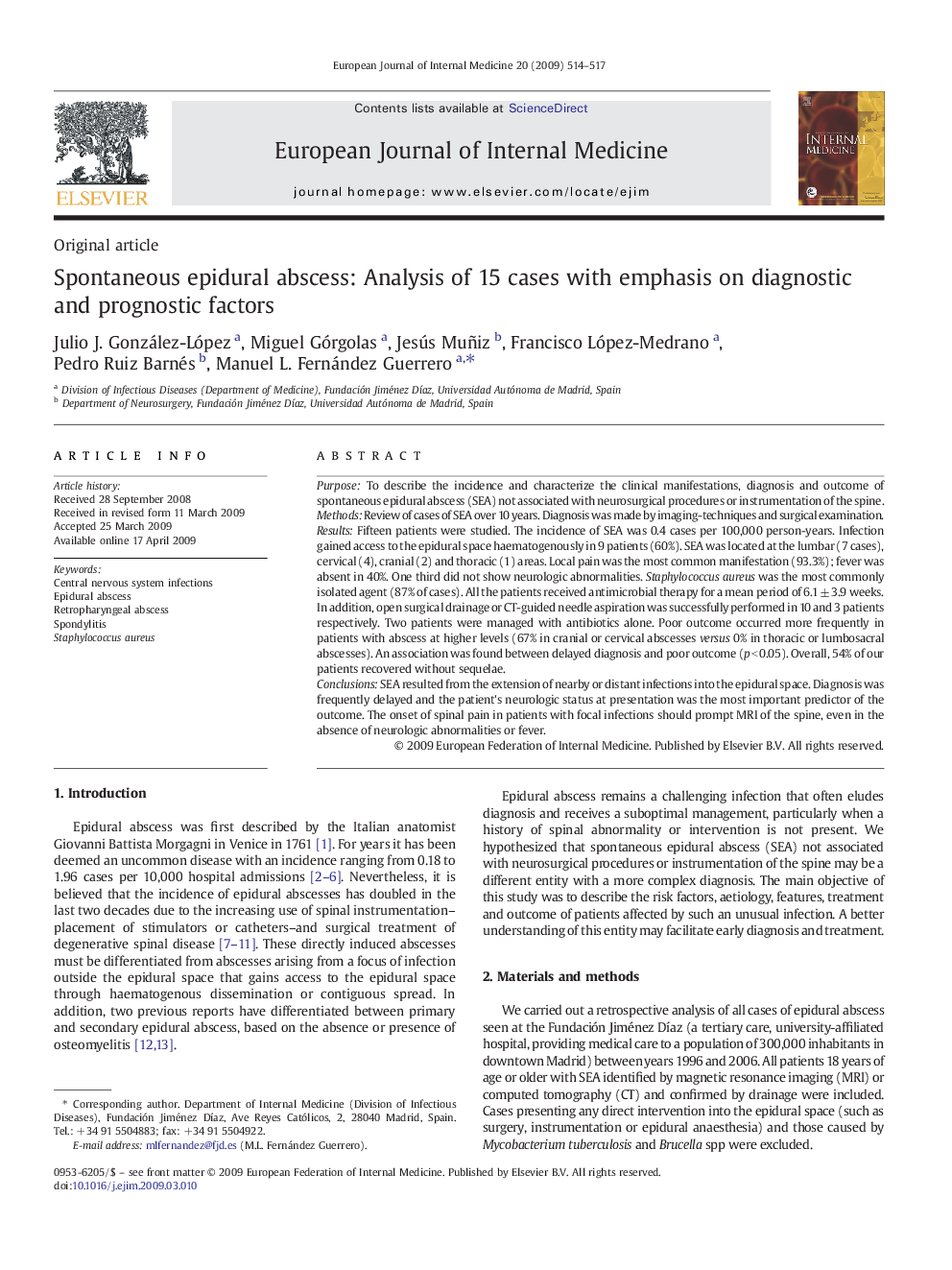 Spontaneous epidural abscess: Analysis of 15 cases with emphasis on diagnostic and prognostic factors