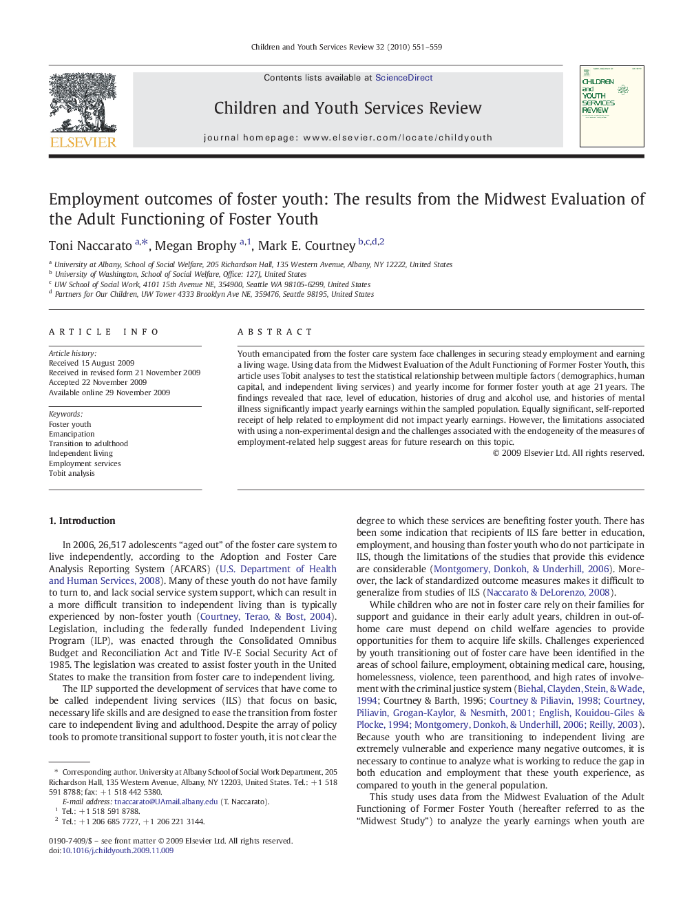 Employment outcomes of foster youth: The results from the Midwest Evaluation of the Adult Functioning of Foster Youth