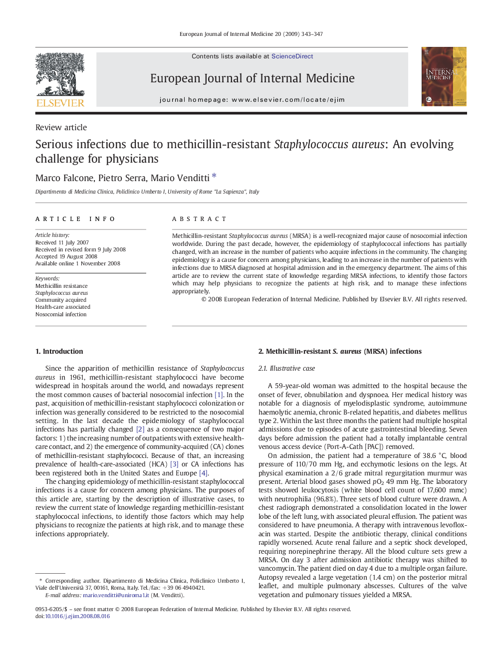 Serious infections due to methicillin-resistant Staphylococcus aureus: An evolving challenge for physicians