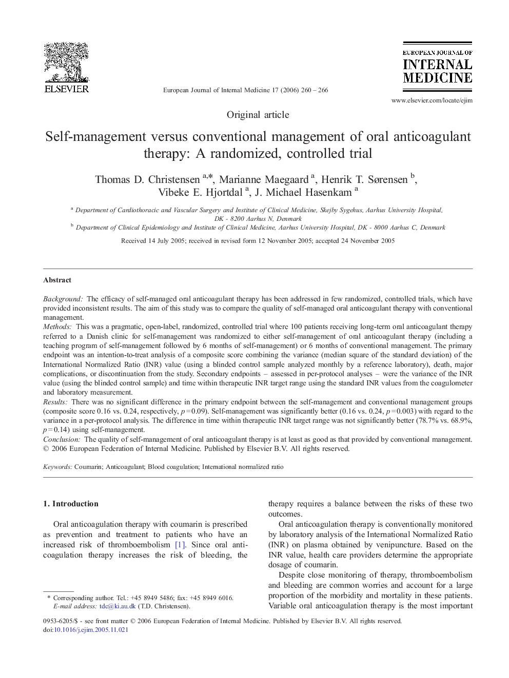 Self-management versus conventional management of oral anticoagulant therapy: A randomized, controlled trial