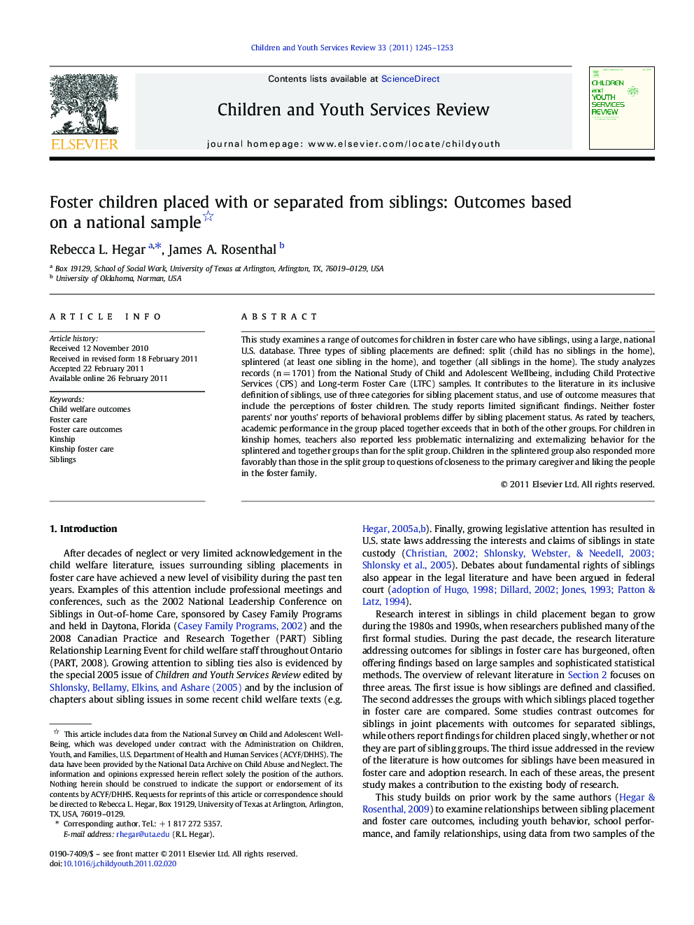 Foster children placed with or separated from siblings: Outcomes based on a national sample 