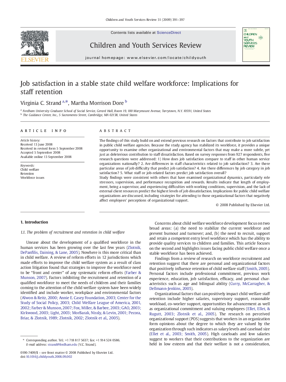 Job satisfaction in a stable state child welfare workforce: Implications for staff retention