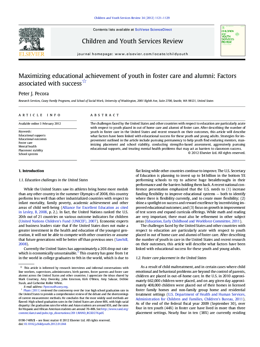 Maximizing educational achievement of youth in foster care and alumni: Factors associated with success 