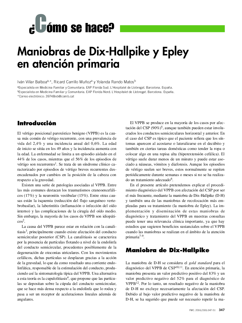 Maniobras de Dix-Hallpike y Epley en atención primaria