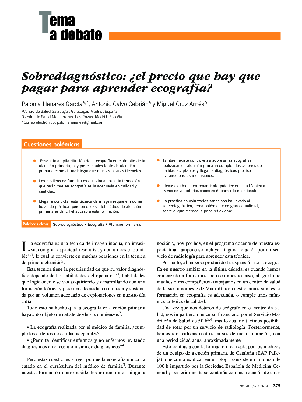 Sobrediagnóstico: Â¿el precio que hay que pagar para aprender ecografÃ­a?