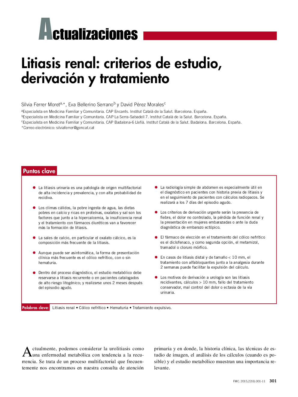 Litiasis renal: criterios de estudio, derivación y tratamiento