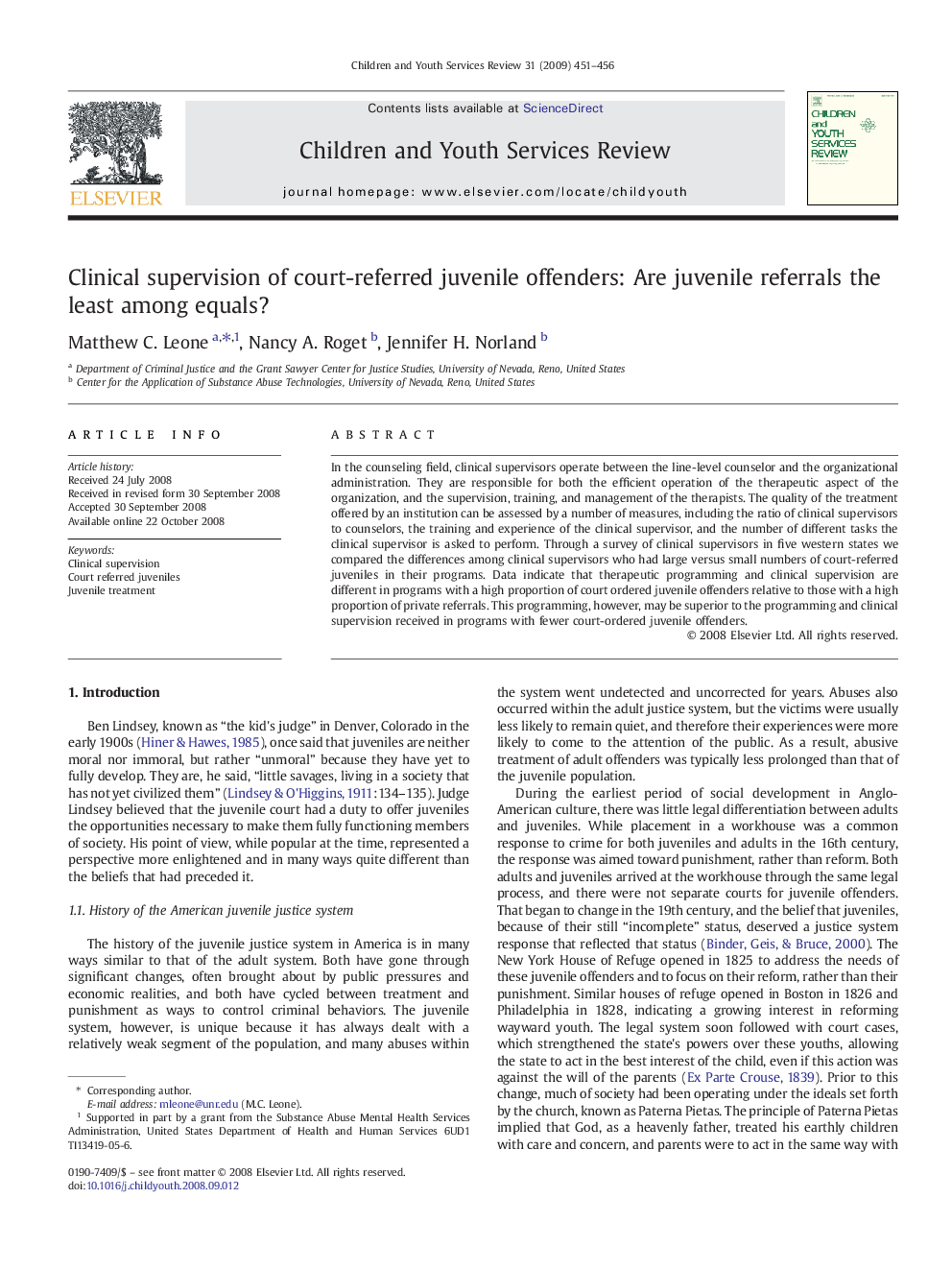 Clinical supervision of court-referred juvenile offenders: Are juvenile referrals the least among equals?