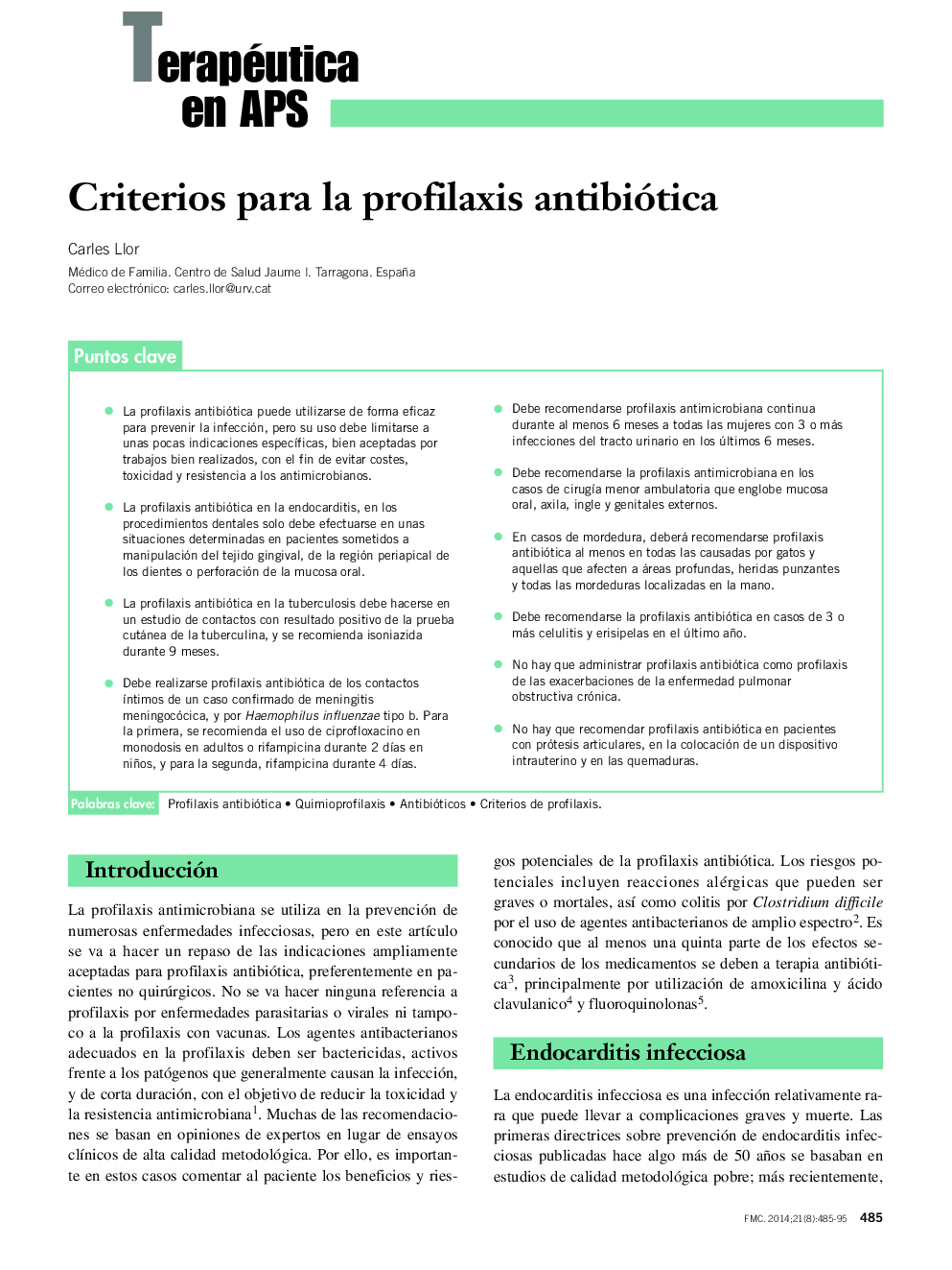 Criterios para la profilaxis antibiótica