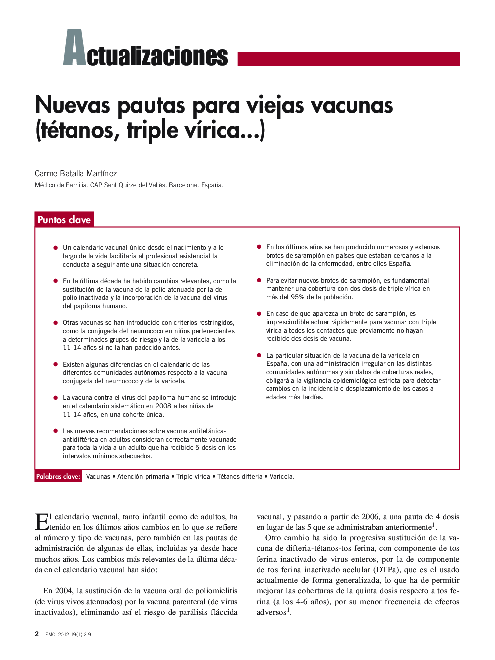 Nuevas pautas para viejas vacunas (tétanos, triple vÃ­ricaâ¦)