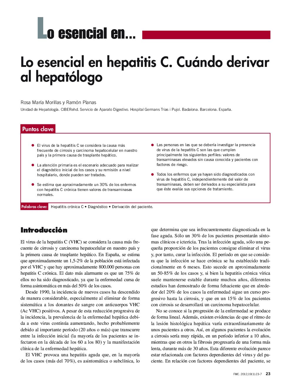 Lo esencial en hepatitis C. Cuándo derivar al hepatólogo