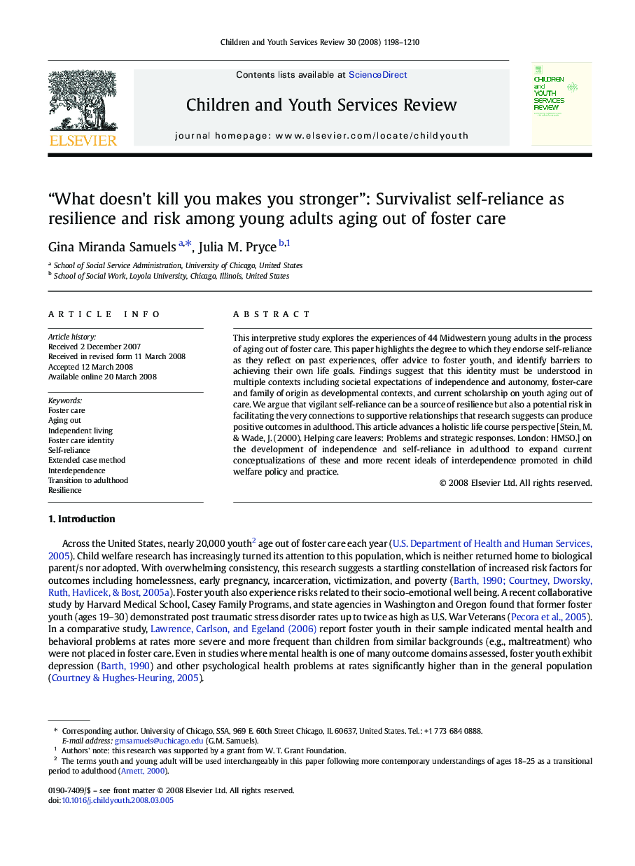 “What doesn't kill you makes you stronger”: Survivalist self-reliance as resilience and risk among young adults aging out of foster care