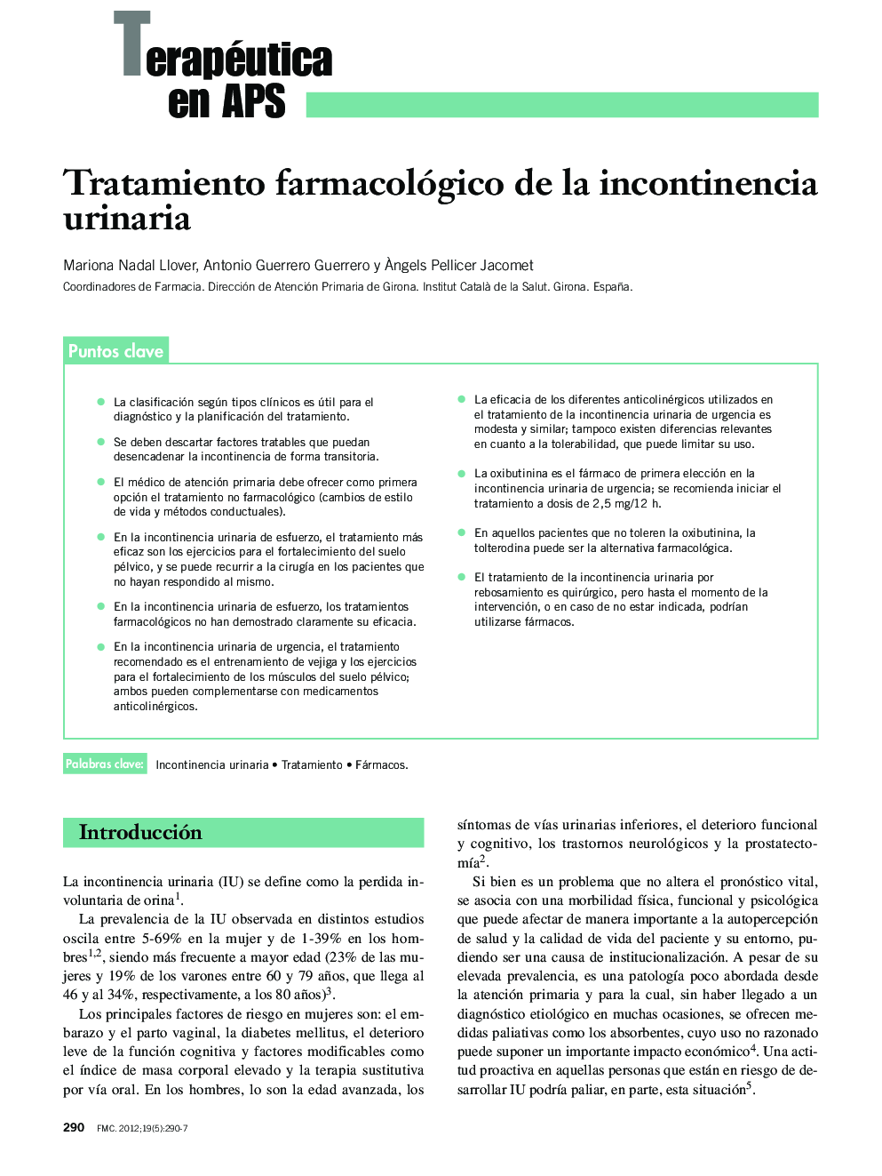 Tratamiento farmacológico de la incontinencia urinaria