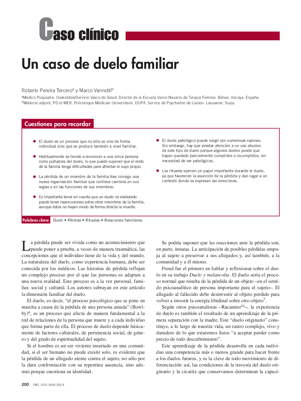 Un caso de duelo familiar