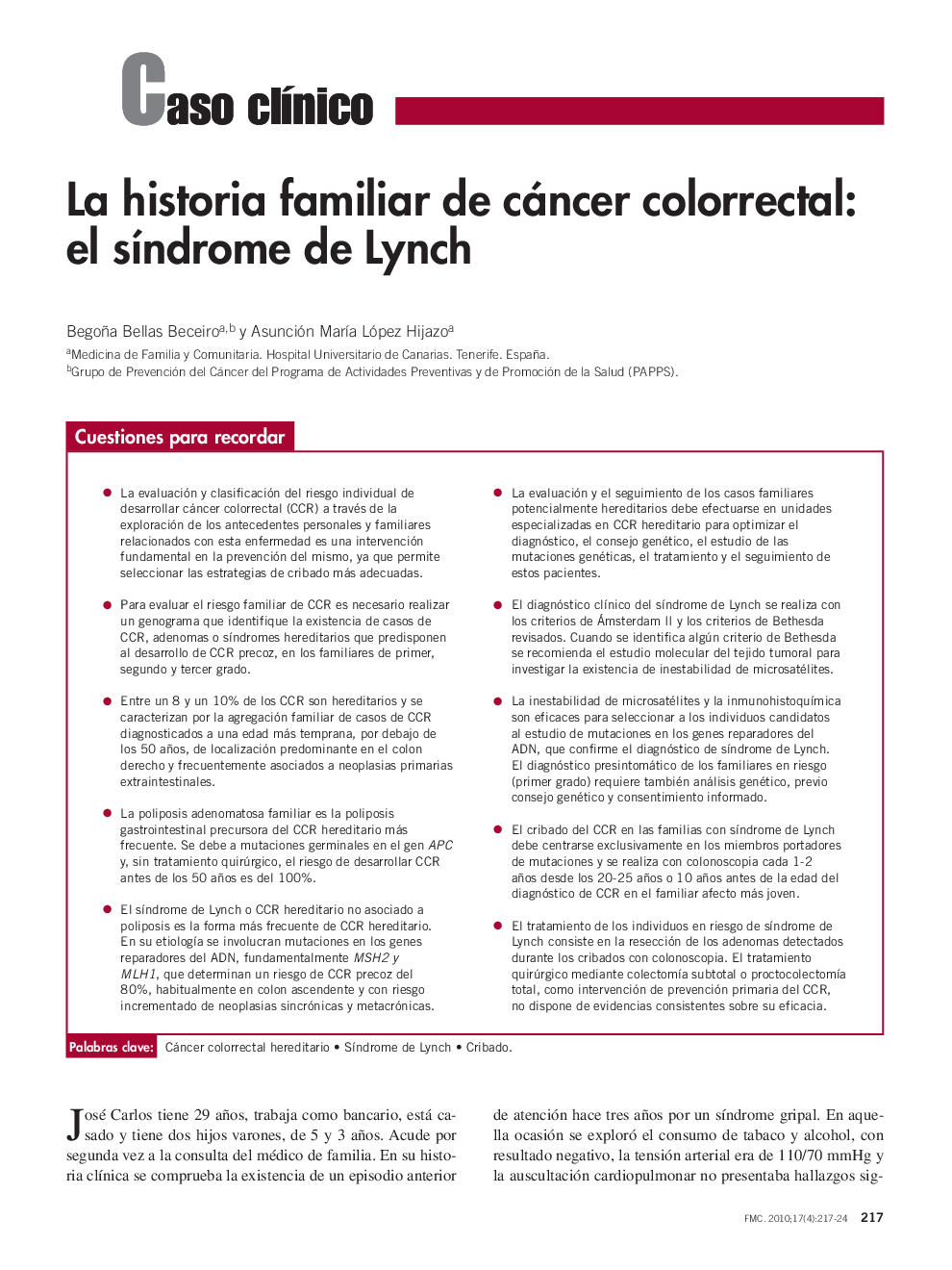 La historia familiar de cáncer colorrectal: el sÃ­ndrome de Lynch