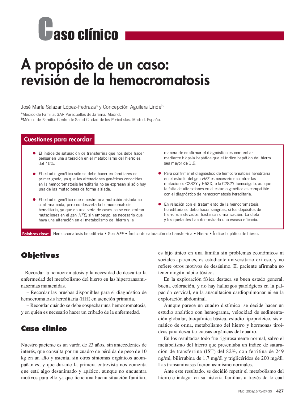 A propósito de un caso: revisión de la hemocromatosis