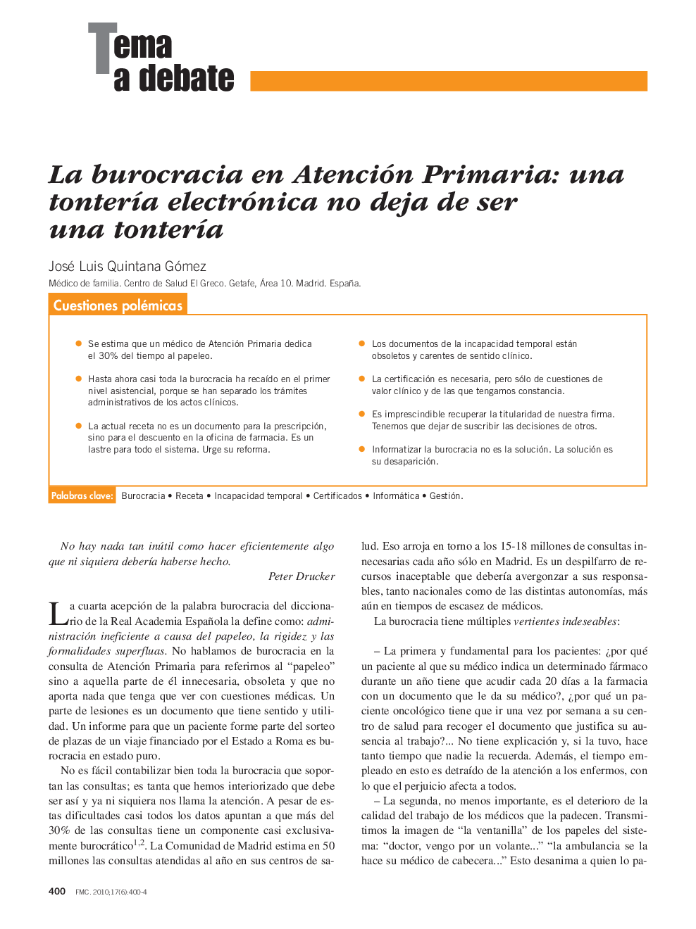 La burocracia en Atención Primaria: una tonterÃ­a electrónica no deja de ser una tonterÃ­a