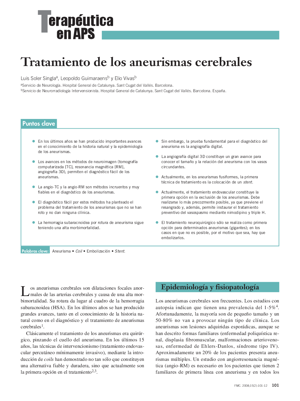 Tratamiento de los aneurismas cerebrales