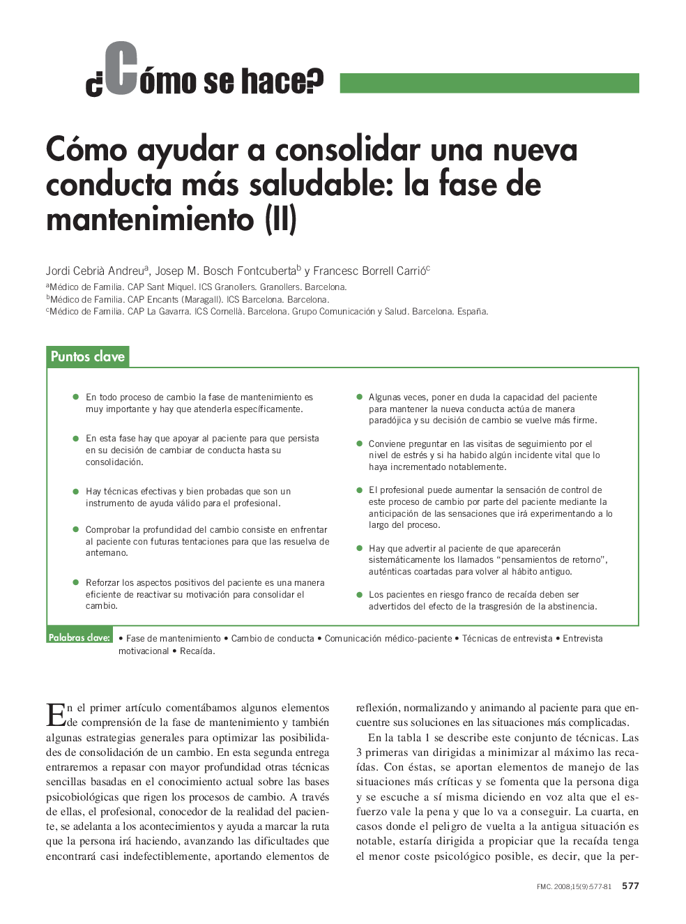 Cómo ayudar a consolidar una nueva conducta más saludable: la fase de mantenimiento (II)