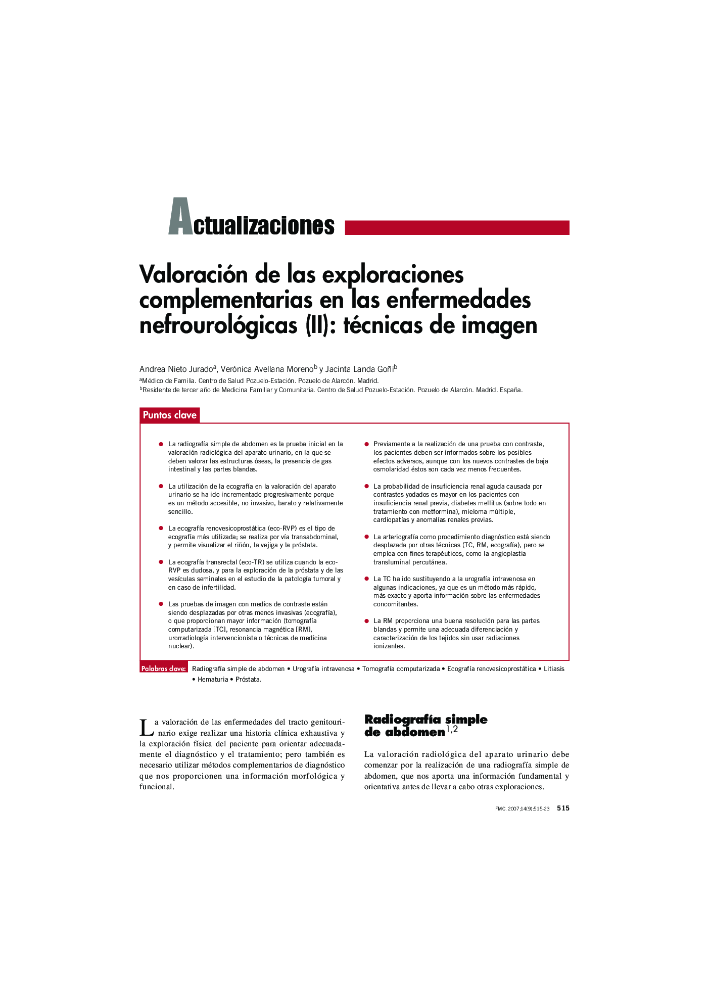 Valoración de las exploraciones complementarias en las enfermedades nefrourológicas (II): técnicas de imagen