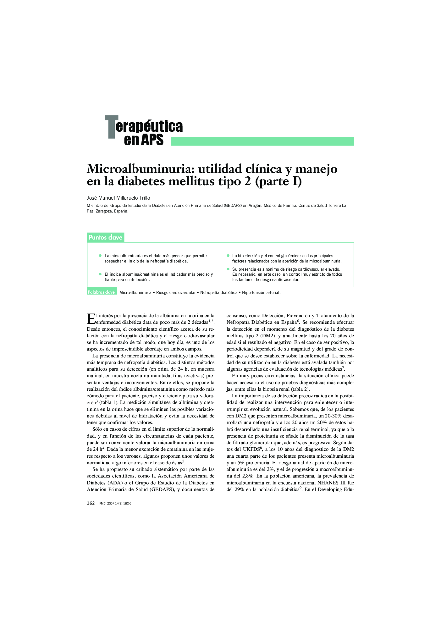 Microalbuminuria: utilidad clÃ­nica y manejo en la diabetes mellitus tipo 2 (parte I)