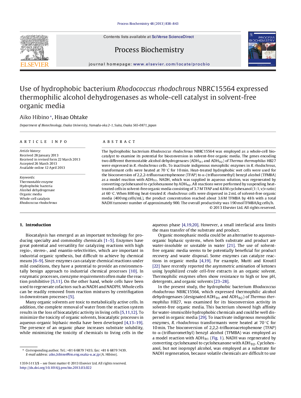 Use of hydrophobic bacterium Rhodococcus rhodochrous NBRC15564 expressed thermophilic alcohol dehydrogenases as whole-cell catalyst in solvent-free organic media