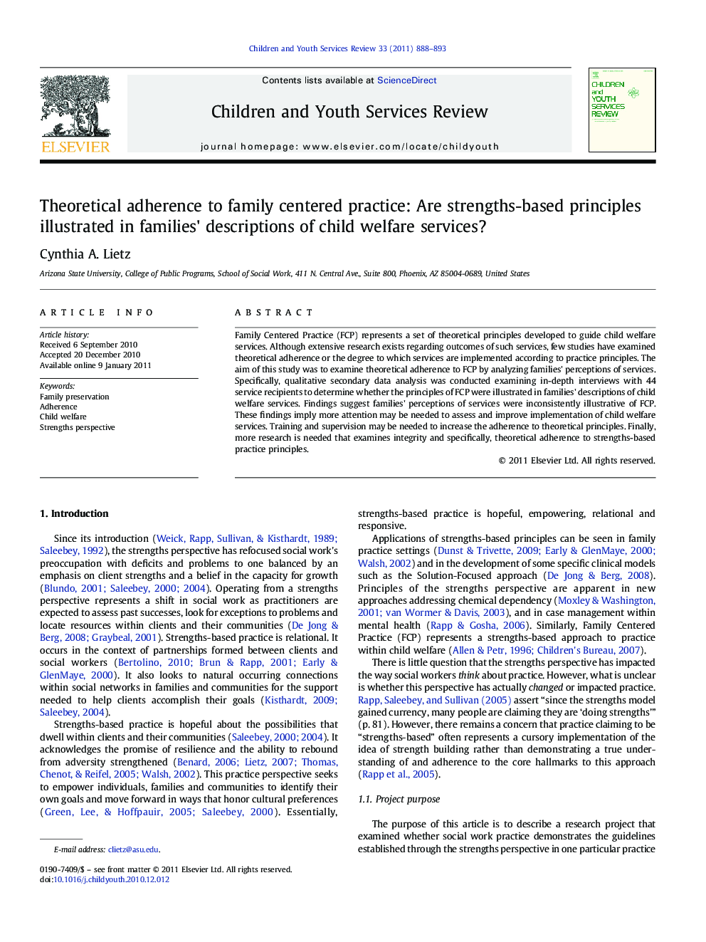 Theoretical adherence to family centered practice: Are strengths-based principles illustrated in families' descriptions of child welfare services?
