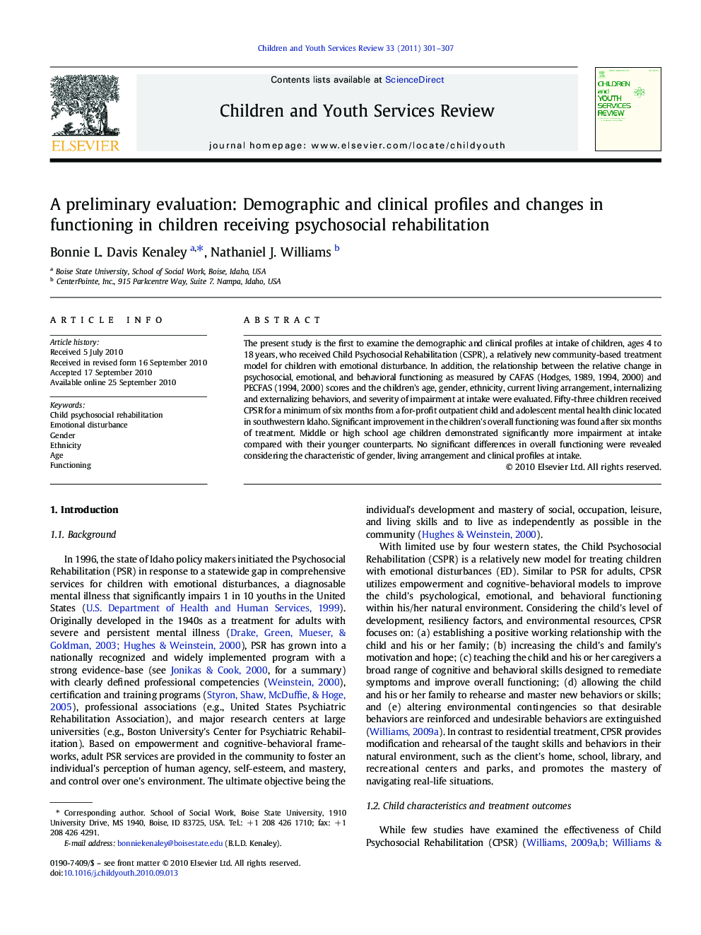 A preliminary evaluation: Demographic and clinical profiles and changes in functioning in children receiving psychosocial rehabilitation