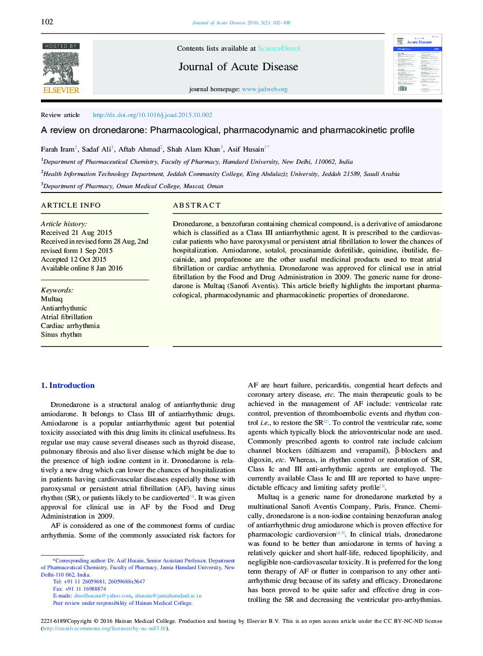 A review on dronedarone: Pharmacological, pharmacodynamic and pharmacokinetic profile 