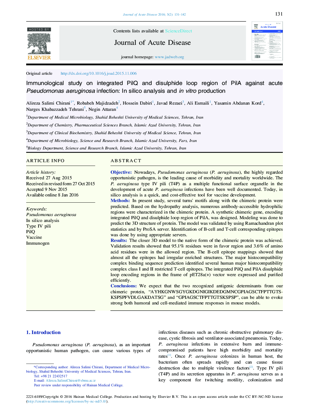 Immunological study on integrated PilQ and disulphide loop region of PilA against acute Pseudomonas aeruginosa infection: In silico analysis and in vitro production 